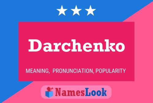 Darchenko Name Poster