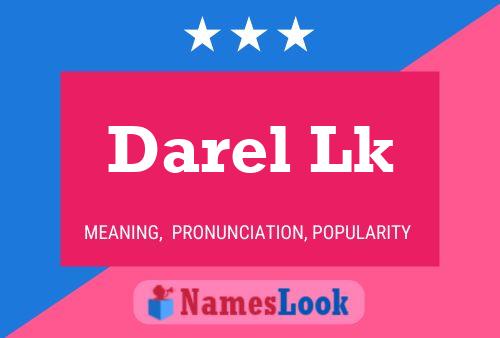 Darel Lk Name Poster