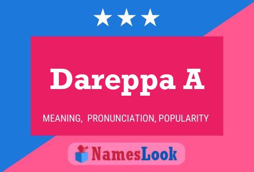 Dareppa A Name Poster