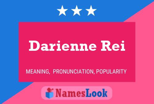 Darienne Rei Name Poster