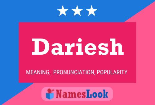 Dariesh Name Poster