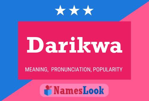 Darikwa Name Poster