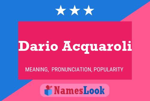 Dario Acquaroli Name Poster