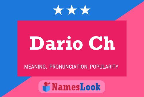 Dario Ch Name Poster