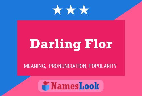 Darling Flor Name Poster