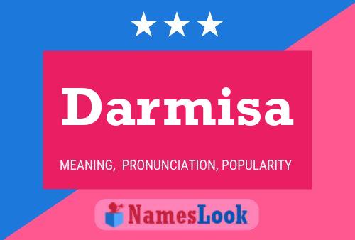 Darmisa Name Poster