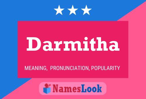 Darmitha Name Poster