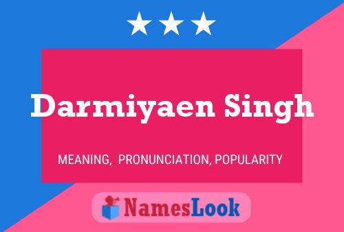 Darmiyaen Singh Name Poster