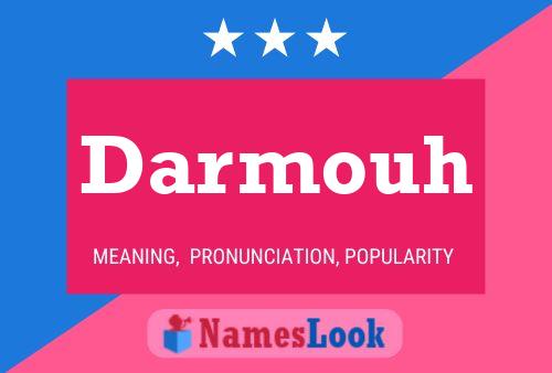 Darmouh Name Poster