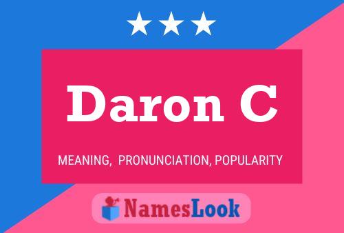 Daron C Name Poster