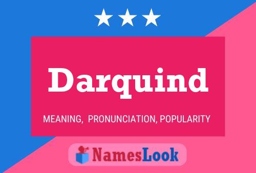 Darquind Name Poster