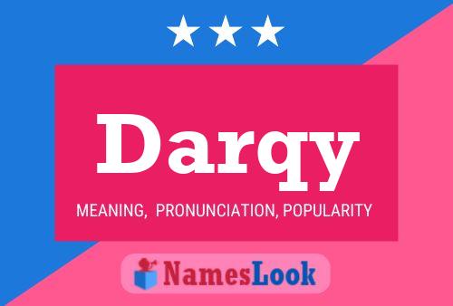 Darqy Name Poster