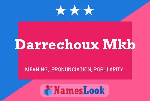 Darrechoux Mkb Name Poster