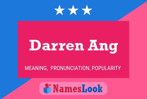 Darren Ang Name Poster