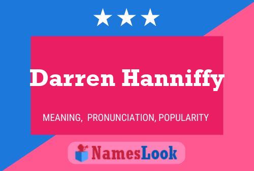 Darren Hanniffy Name Poster