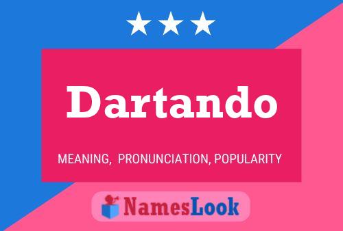 Dartando Name Poster