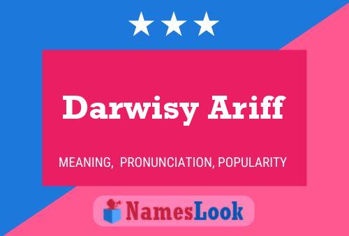 Darwisy Ariff Name Poster