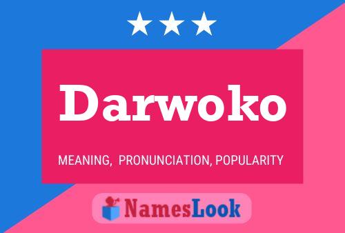 Darwoko Name Poster