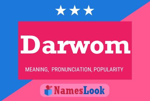 Darwom Name Poster