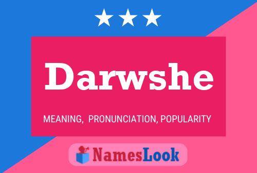 Darwshe Name Poster