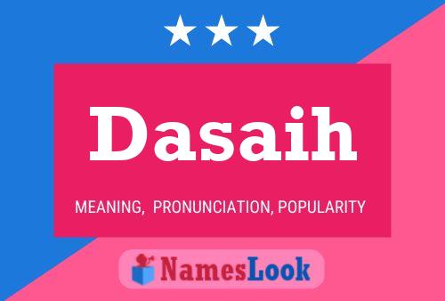 Dasaih Name Poster