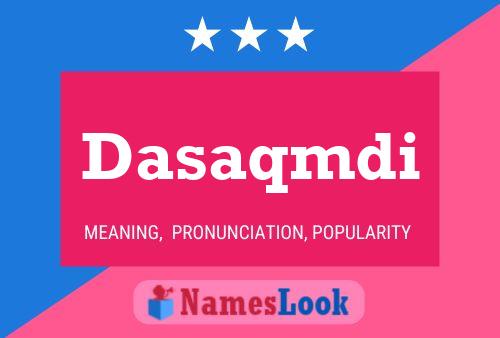 Dasaqmdi Name Poster