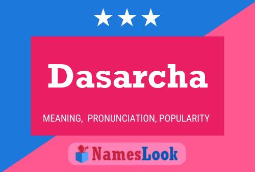 Dasarcha Name Poster