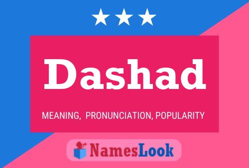 Dashad Name Poster