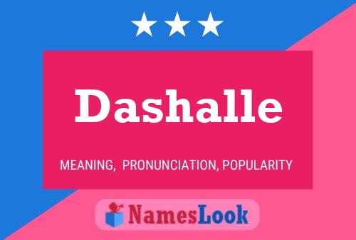 Dashalle Name Poster