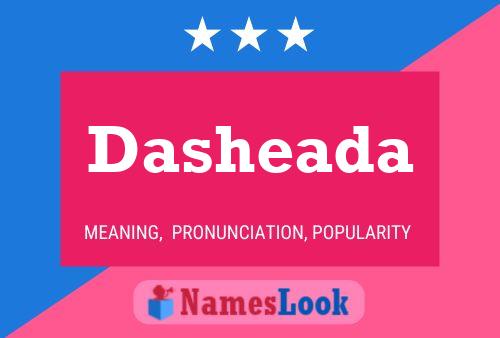 Dasheada Name Poster