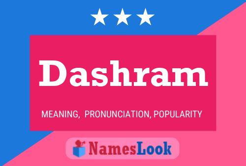 Dashram Name Poster