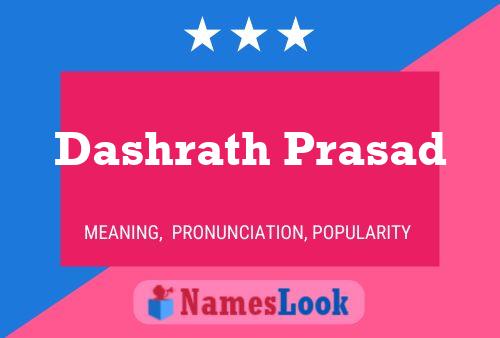 Dashrath Prasad Name Poster