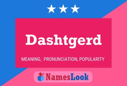 Dashtgerd Name Poster