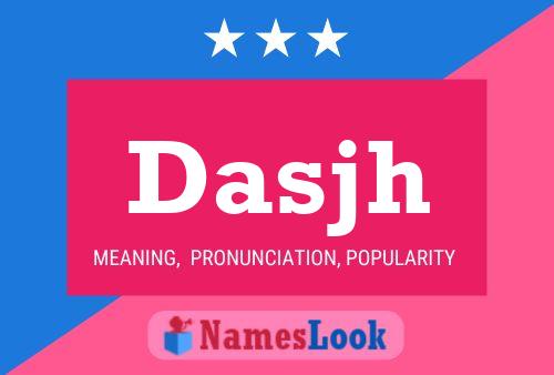 Dasjh Name Poster