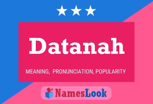 Datanah Name Poster