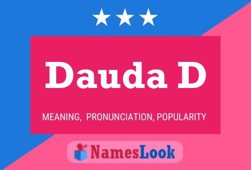 Dauda D Name Poster