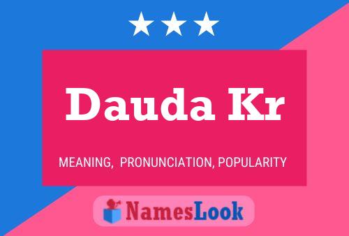 Dauda Kr Name Poster