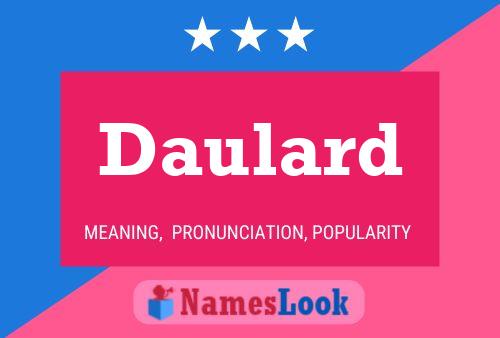 Daulard Name Poster