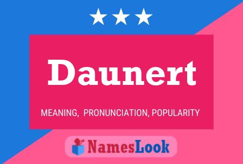 Daunert Name Poster