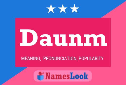 Daunm Name Poster