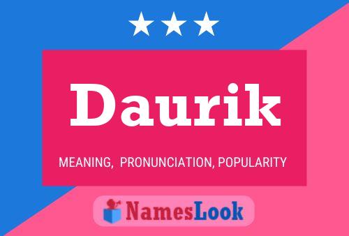 Daurik Name Poster