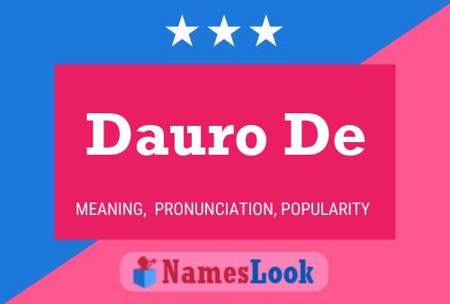 Dauro De Name Poster