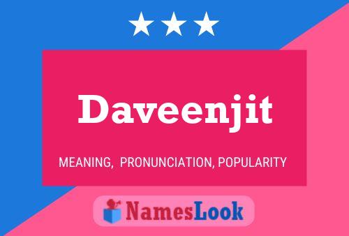 Daveenjit Name Poster