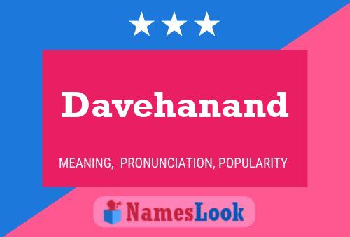 Davehanand Name Poster