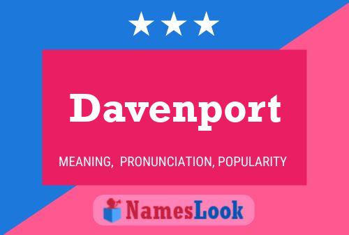 Davenport Name Poster