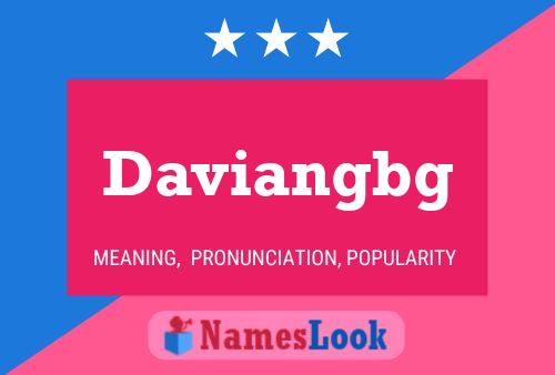 Daviangbg Name Poster