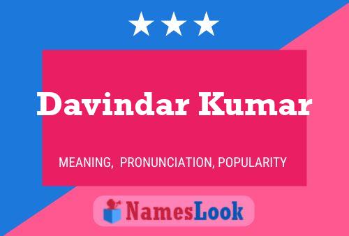 Davindar Kumar Name Poster