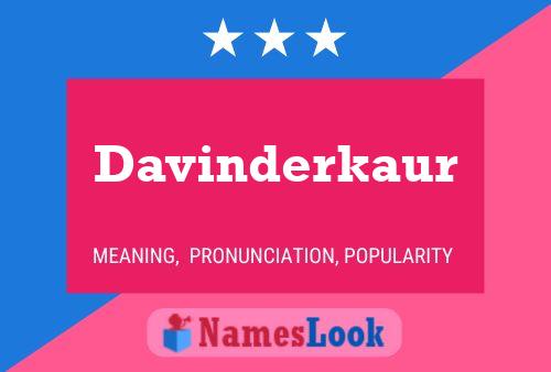 Davinderkaur Name Poster