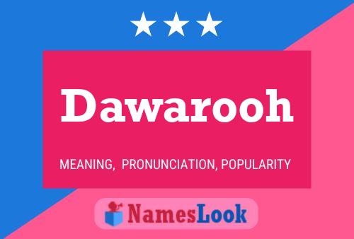 Dawarooh Name Poster