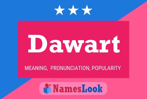 Dawart Name Poster